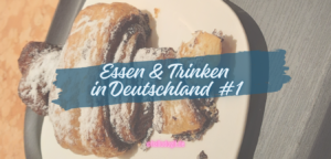 Bannerbild mit einem Franzbrötchen. Im Textlayer steht: Essen & Trinken in Deutschland #1