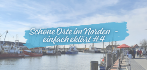 Banner: Büsumer Hafen. Büsum einfach erklärt