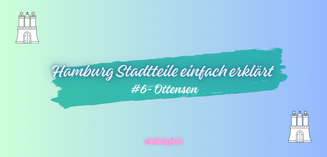 Ottensen einfach erklärt – Hamburg Stadtteil Guide (A2)